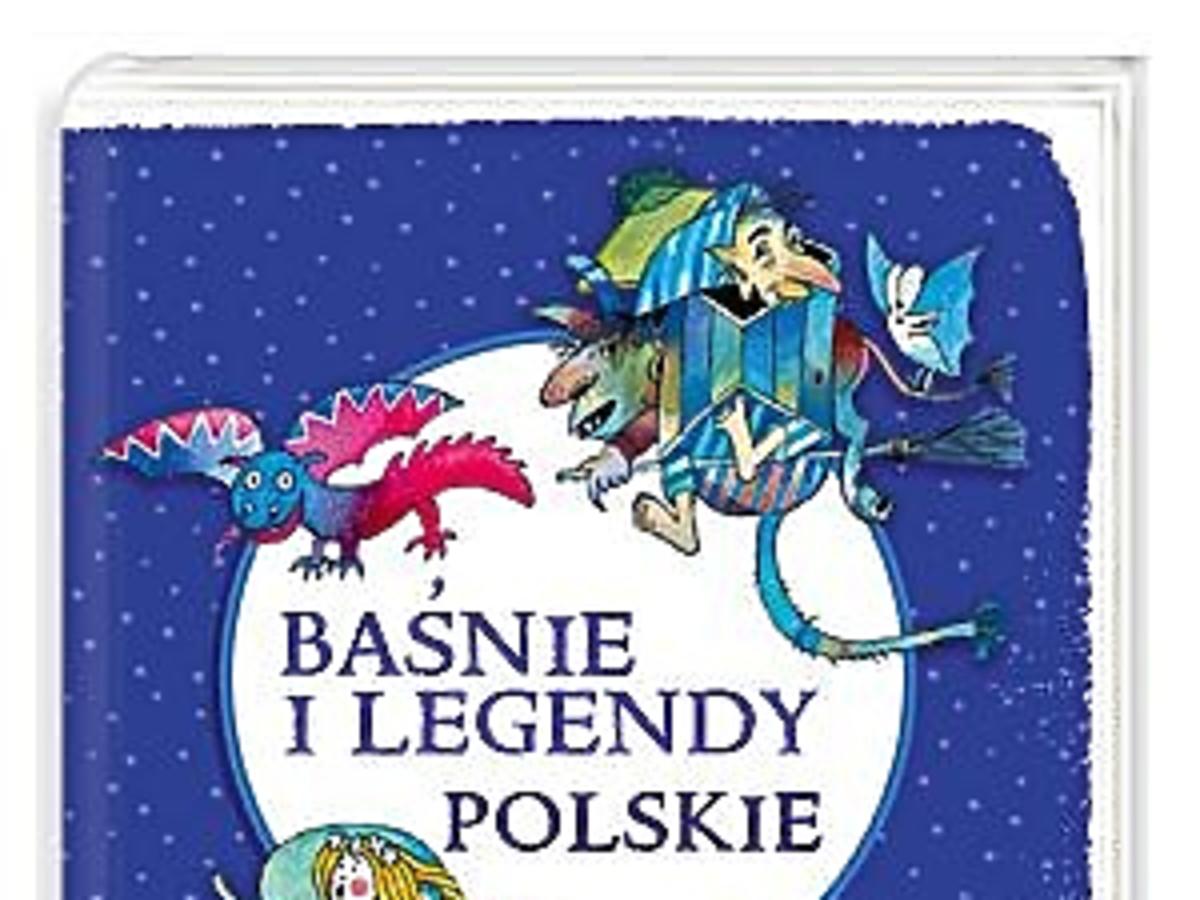  Baśnie i legendy polskie