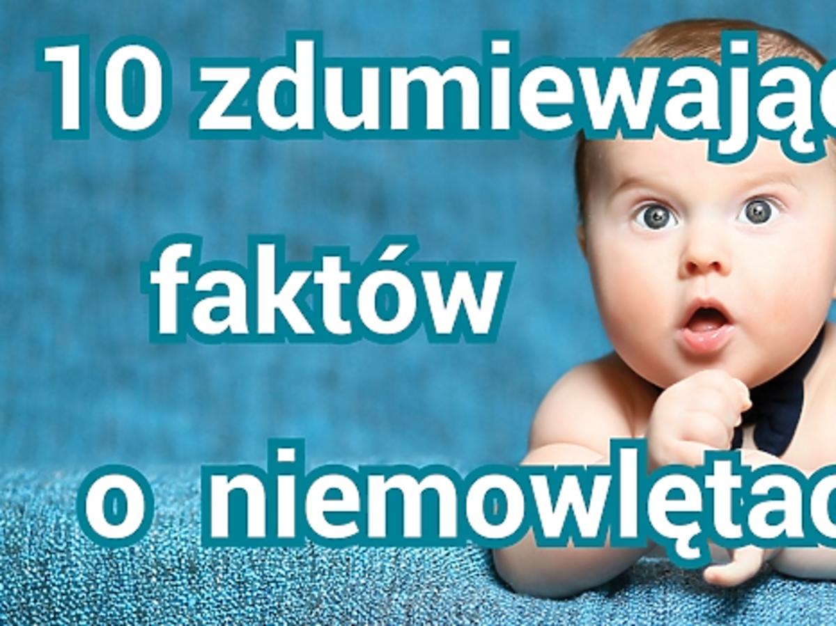 10 zdumiewających faktów o niemowlętach