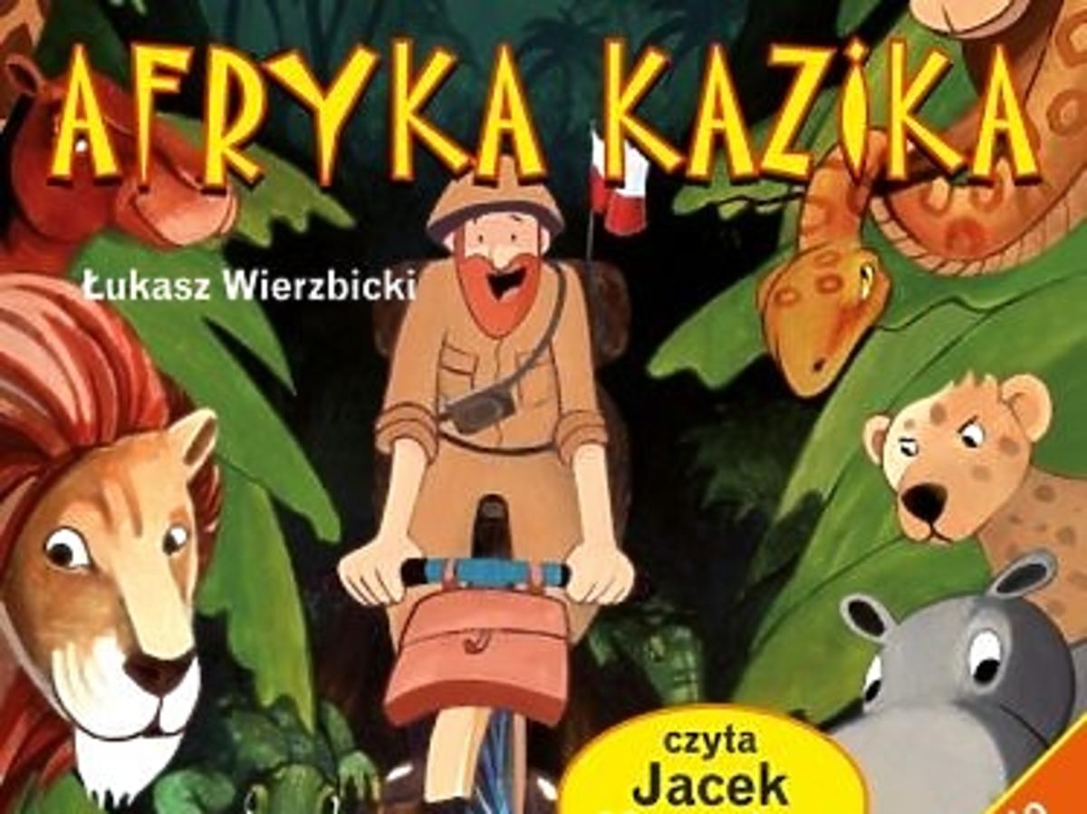 Afryka Kazika, audiobook, audiobook dla dzieci