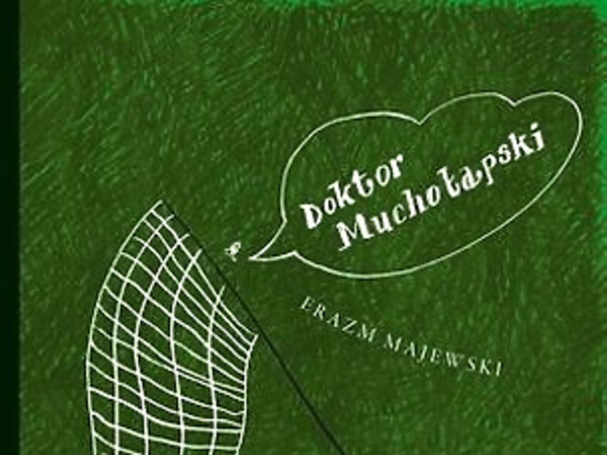 Doktor Muchołapski, książka dla dzieci
