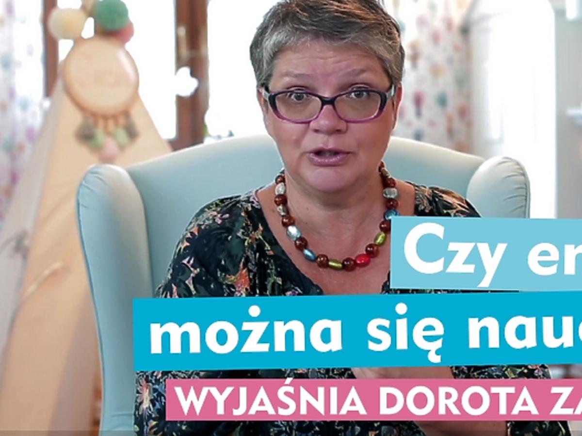 Dorota Zawadzka radzi: czy empatii można się nauczyć?