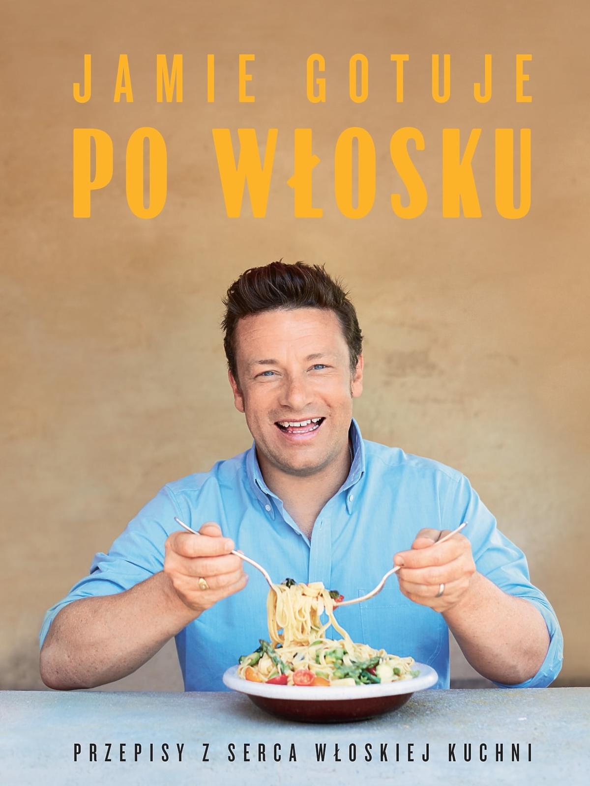 Jamie Oliver gotuje po włosku