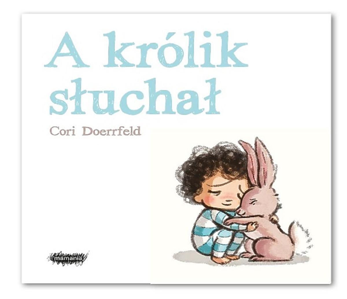 Książki dla 3-latka: A królik słuchał
