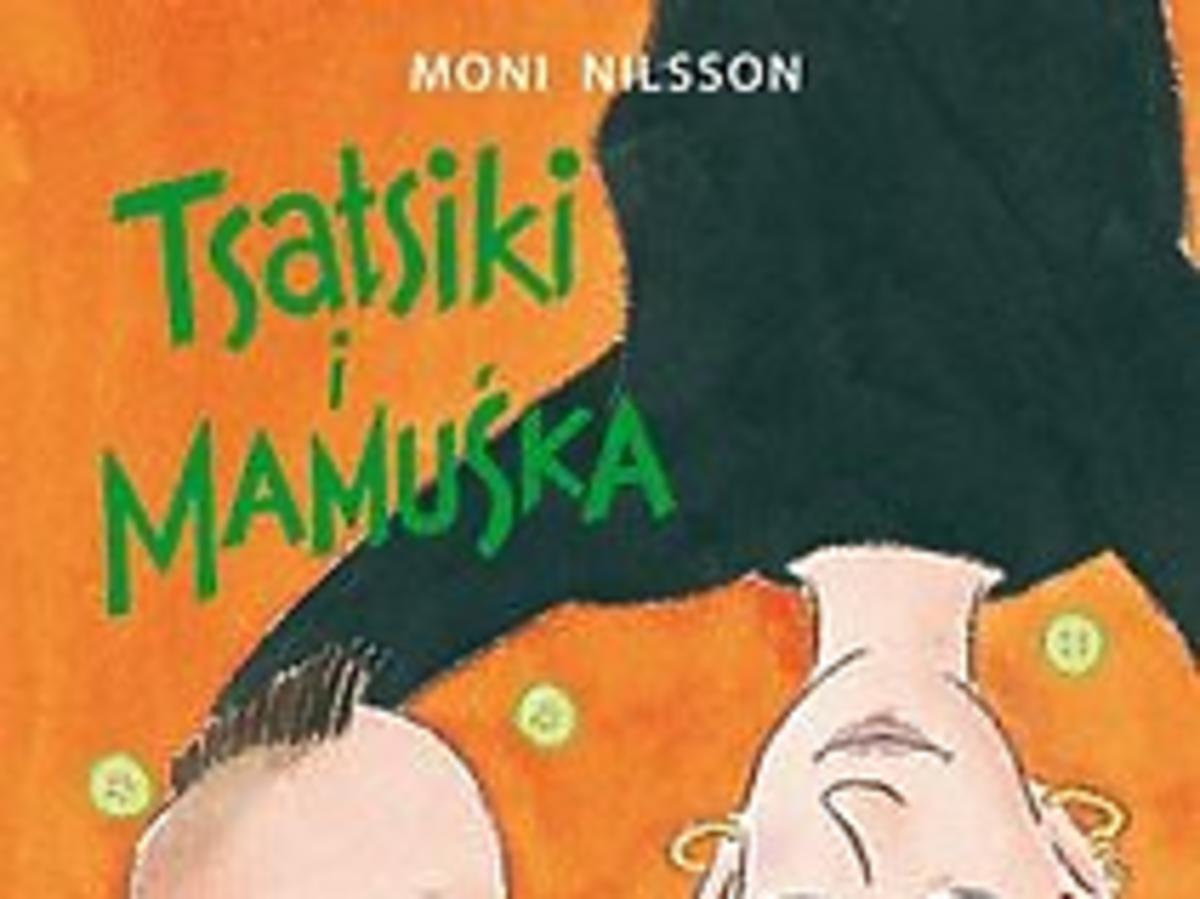 książki dla dzieci, Tsatsiki i mamuśka