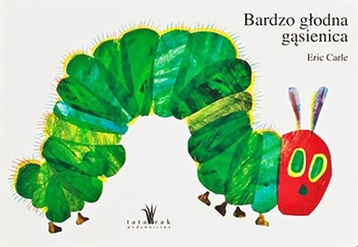książki dla rocznego dziecka: Bardzo głodna gąsiennica