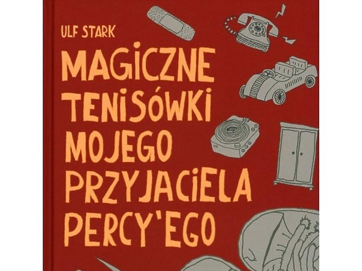Magiczne tenisówki mojego przyjaciela Percy'ego, książka dla dzieci