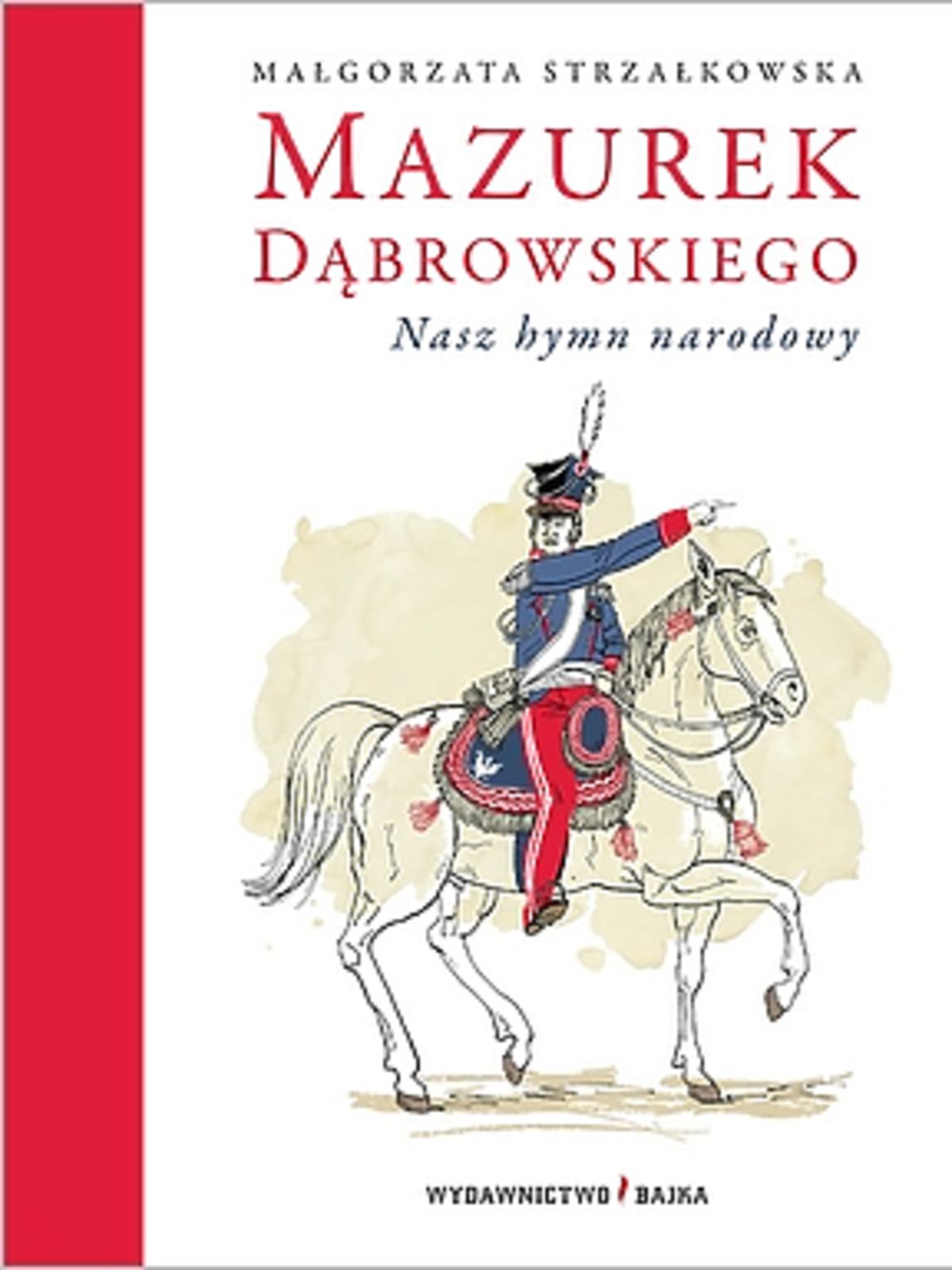 Mazurek Dąbrowskiego, książka