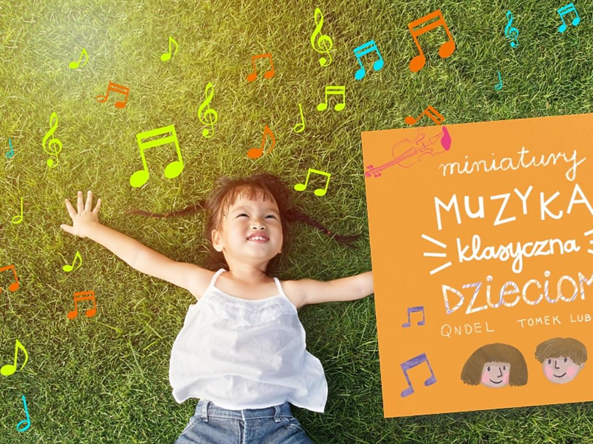 „Miniatury – muzyka klasyczna dzieciom” 