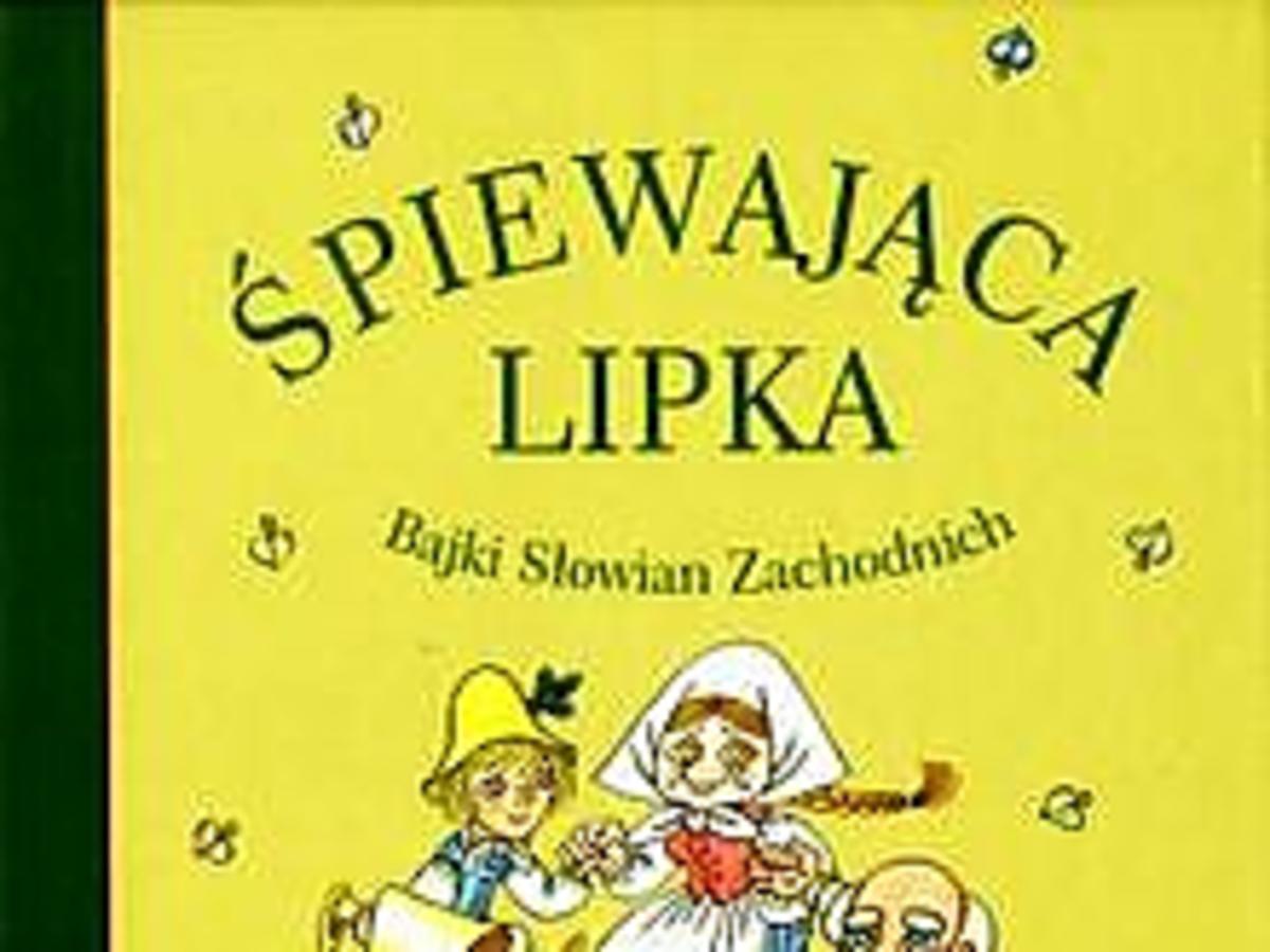 Śpiewająca lipka, baśnie polskie, audiobook dla dzieci, bajki czeskie